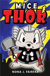 Mice Thor