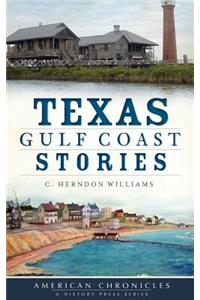 Texas Gulf Coast Stories