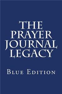 The Prayer Journal Legacy