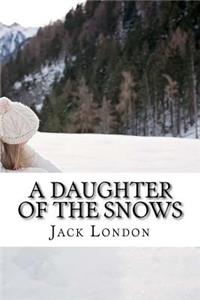 A Daughter of the Snows