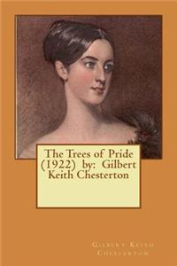 Trees of Pride (1922) by