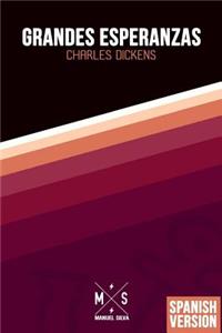 Grandes Esperanzas (Edicion en Español)