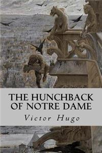 The Hunchback of Notre Dame