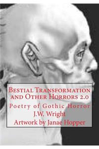 Bestial Transformation and Other Horrors 2.0