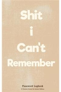 Shit i Can't Remember
