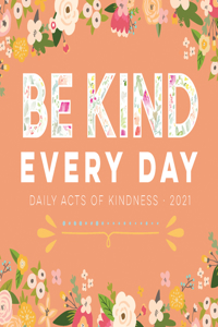 Be Kind Every Day 2021 Box Calendar