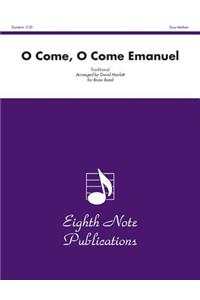 O Come, O Come Emanuel