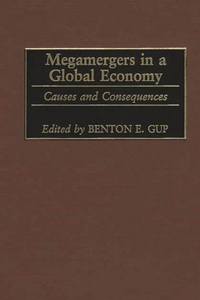 Megamergers in a Global Economy