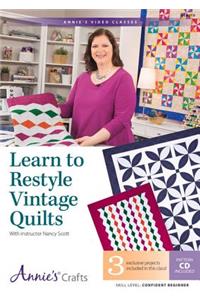 Learn to Restyle Vintage Quilts Pattern Book with Interactive DVD