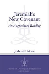 Jeremiah's New Covenant