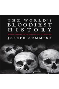 World's Bloodiest History