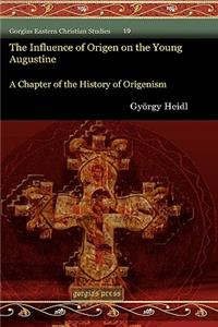 Influence of Origen on the Young Augustine