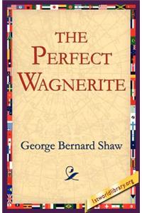 Perfect Wagnerite