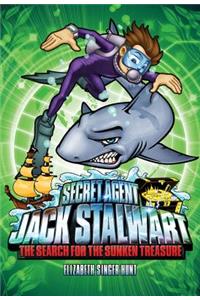 Secret Agent Jack Stalwart: Book 2: The Search for the Sunken Treasure: Australia