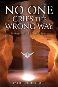 No One Cries the Wrong Way