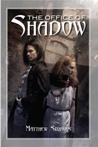 The Office of Shadow
