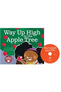 Way Up High in the Apple Tree