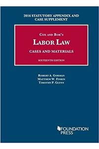 Labor Law, Cases and Materials