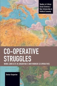 Co-operative Struggles
