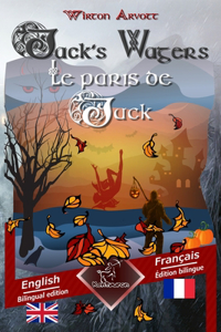 Jack's Wagers (A Jack O' Lantern Tale) - Les paris de Jack (Un conte celtique)