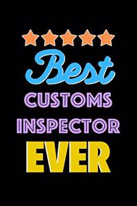Best Customs Inspector Evers Notebook - Customs Inspector Funny Gift