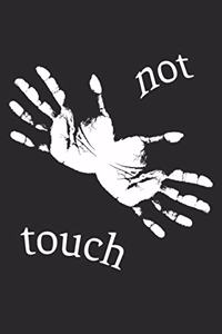 Notizbuch - Do not touch
