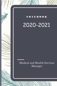 Notebook for Medical and Health Services Manager