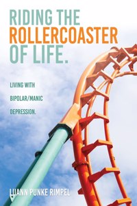 Riding the Rollercoaster of Life
