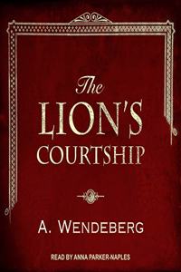 Lion's Courtship Lib/E