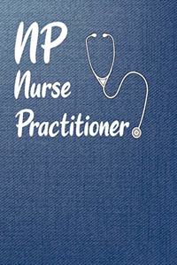 NP Nurse Practitioner