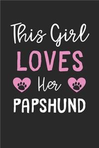 This Girl Loves Her Papshund