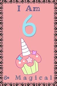 I am 6 & Magical