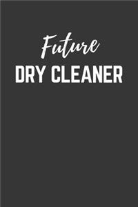 Future Dry Cleaner Notebook