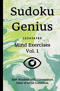 Sudoku Genius Mind Exercises Volume 1