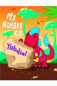 Mi Nombre es Yabdiel