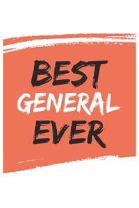 Best general Ever generals Gifts general Appreciation Gift, Coolest general Notebook A beautiful