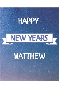 Happy New Years Matthew's