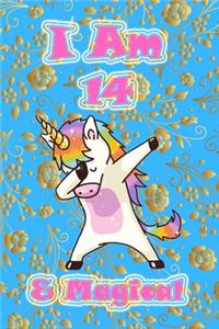 I Am 14 & Magical