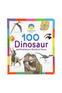 Smithsonian Kids 100 Dinosaur and Prehistoric Words to Know