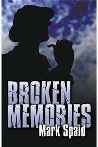 Broken Memories