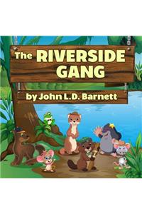 The Riverside Gang