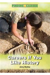 Careers If You Like History