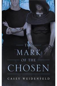 The Mark of the Chosen