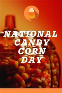 National Candy Corn Day