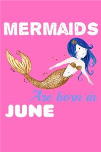 Mermaids Are Born In June