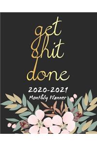 Get Shit Done 2020-2021 Monthly Planner