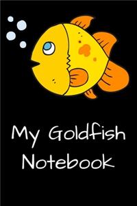 My Goldfish Notebook