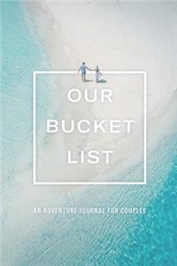 Our Bucket List