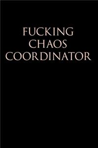 Fucking Chaos Coordinator