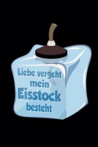 Liebe Vergeht Mein Eisstock Besteht